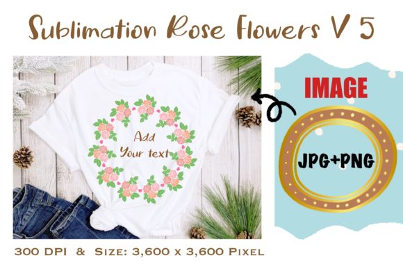 Reviewing Sublimation Rose Flowers V 5 for Graphics and Illustrations